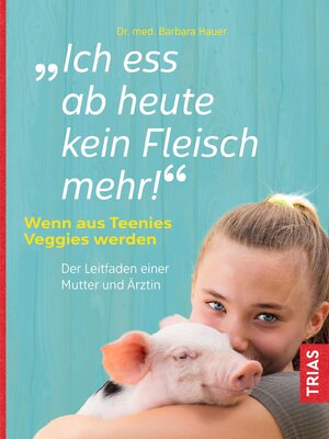 cover image of Ich ess ab heute kein Fleisch mehr!